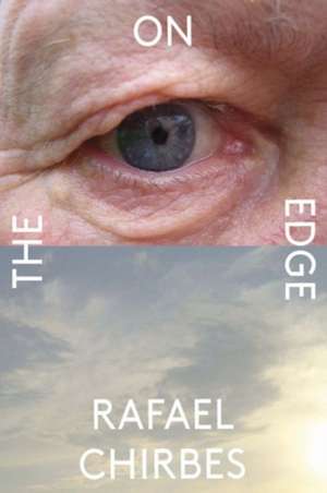 On the Edge de Rafael Chirbes