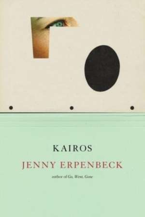 Kairos de Jenny Erpenbeck