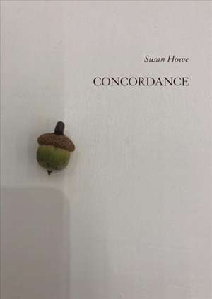 Concordance de Susan Howe