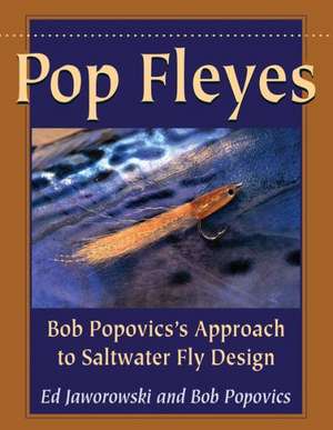 Pop Fleyes de Bob Popovics