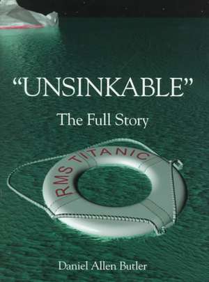 Unsinkable de Daniel Allen Butler