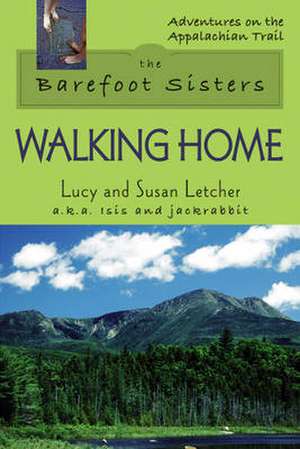 The Barefoot Sisters de Lucy Letcher