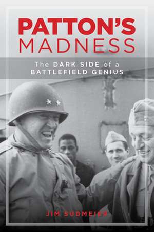 Patton's Madness de Jim Sudmeier