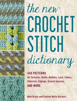 CROCHET STITCH DICTIONARY de Eveline Hetty-Burkart