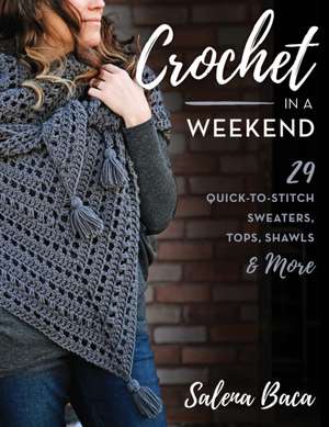 CROCHET IN A WEEKEND 25 TOPS SPB de Salena Baca