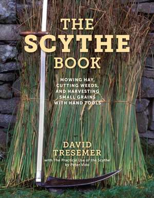 Scythe Book de David Tresemer