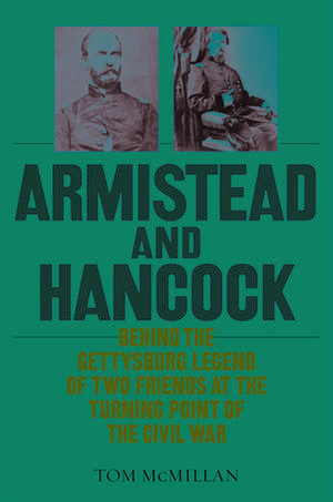 Armistead and Hancock de Tom McMillan