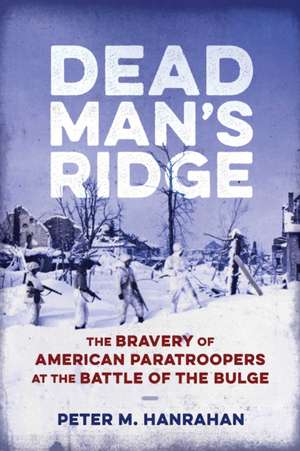 Dead Man's Ridge de Peter Hanrahan