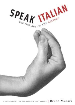 Speak Italian de Bruno Munari