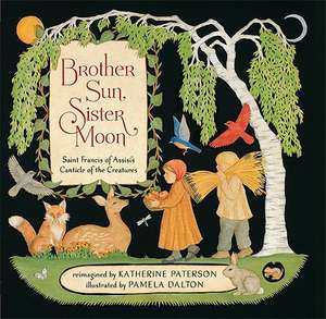 Brother Sun, Sister Moon de Katherine Paterson