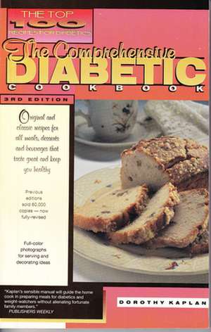 The Top 100 Recipes for Diabet de Dorothy Kaplan