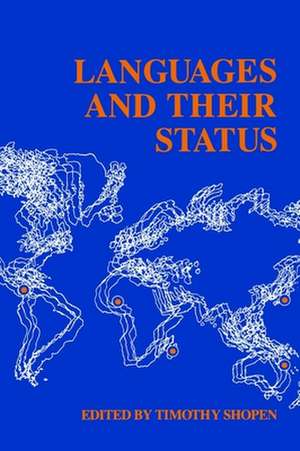 Languages and Their Status de Timothy Shopen