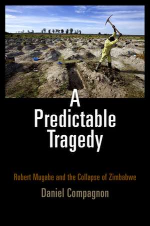 A Predictable Tragedy de Daniel Compagnon