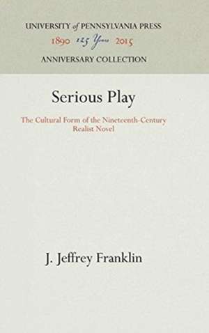 Serious Play de J Jeffrey Franklin