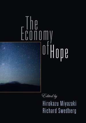 The Economy of Hope de Hirokazu Miyazaki