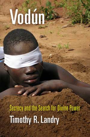 Vodun de Timothy R. Landry