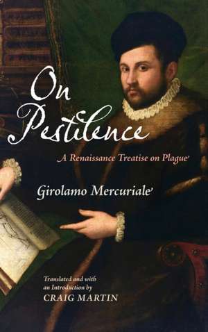 On Pestilence de Girolamo Mercuriale