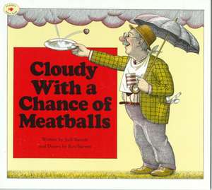 Cloudy with a Chance of Meatballs de Judi Barrett