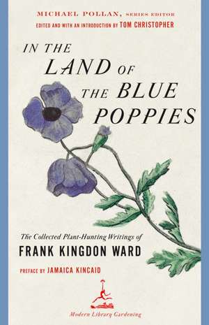 In the Land of the Blue Poppies de Frank Kingdon Ward