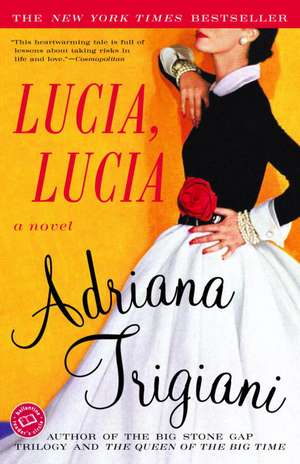 Lucia, Lucia de Adriana Trigiani