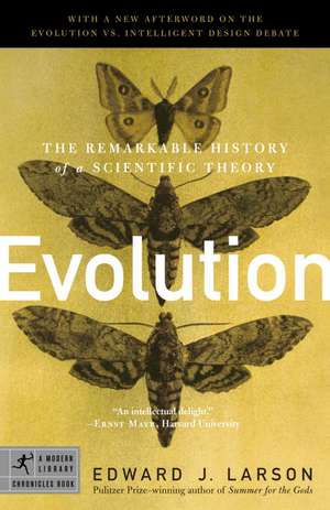 Evolution: The Remarkable History of a Scientific Theory de Edward Larson