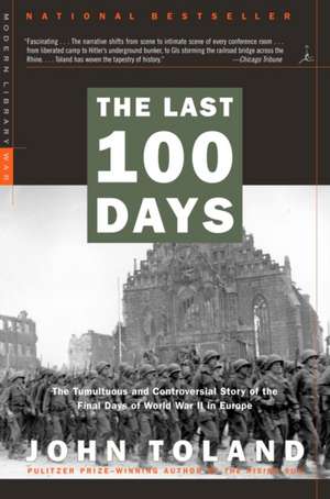 The Last 100 Days de John Toland