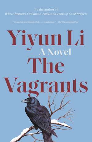 The Vagrants de Yiyun Li