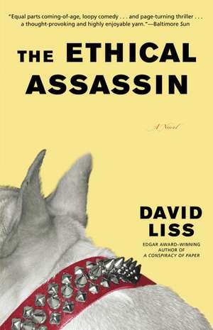 The Ethical Assassin de David Liss