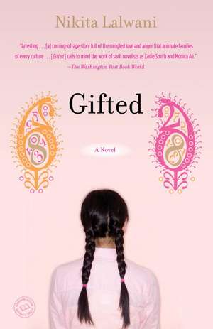 Gifted de Nikita Lalwani