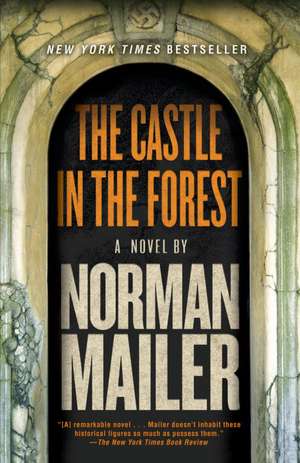 The Castle in the Forest de Norman Mailer