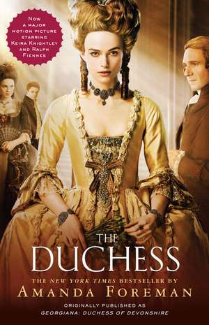 The Duchess de Amanda Foreman