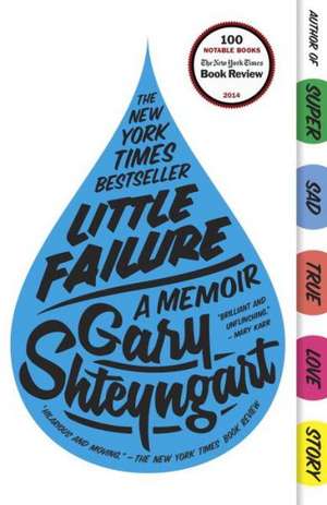 Little Failure de Gary Shteyngart