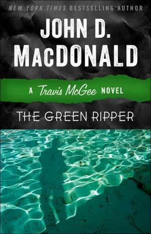 The Green Ripper de John D. MacDonald