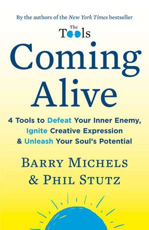 Coming Alive de Barry Michels