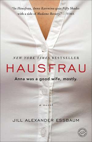 Hausfrau de Jill Alexander Essbaum