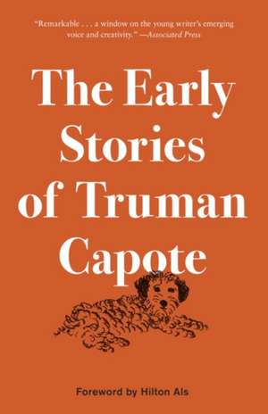 The Early Stories of Truman Capote de Truman Capote