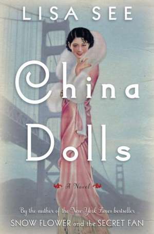 China Dolls de Lisa See