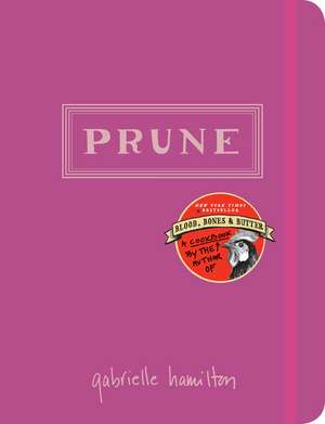 Prune de Gabrielle Hamilton