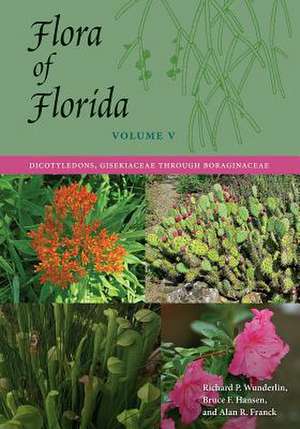 Flora of Florida, Volume V de Richard P. Wunderlin