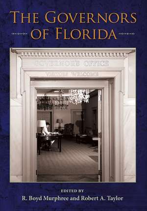 The Governors of Florida de R Boyd Murphree