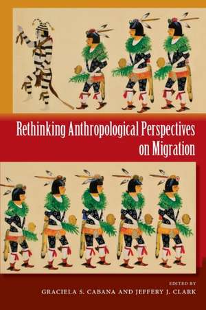 Rethinking Anthropological Perspectives on Migration