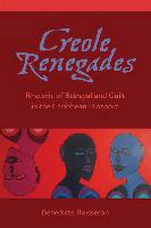 Creole Renegades de Bénédicte Boisseron