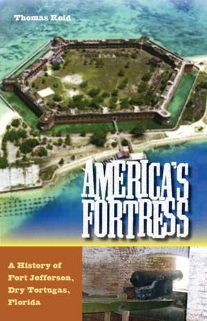 America's Fortress de Thomas Reid