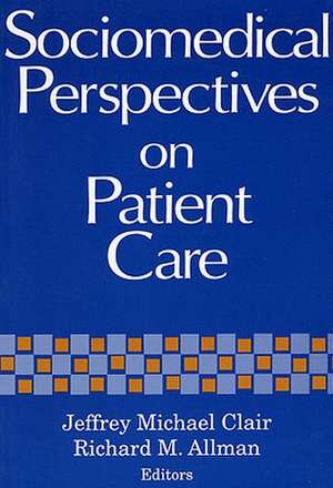 Sociomedical Perspectives-Pa de Richard M. Allman