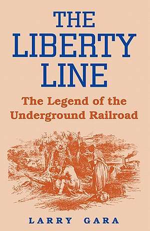 The Liberty Line de Larry Gara