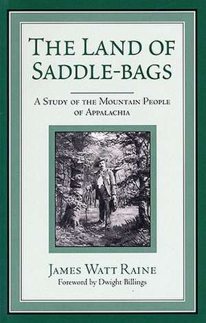 Land of Saddle-Bags-Pa de James Watt Raine