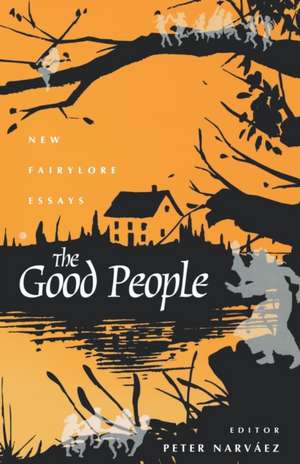 The Good People de Peter Narvaez