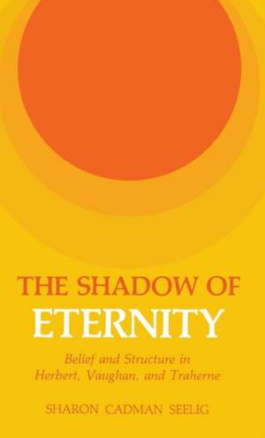 Shadow of Eternity de Sharon Cadman Seelig