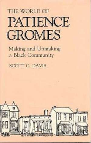 World of Patience Gromes de Scott C. Davis