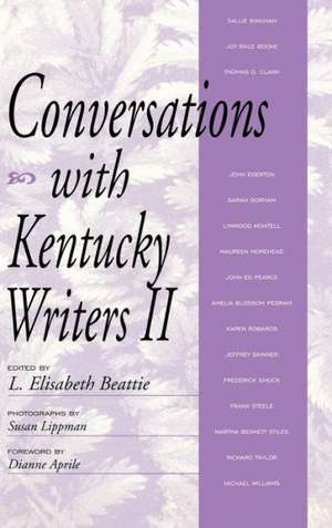 Conversations with Kentucky Writers II de L. Elisabeth Beattie